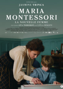 MARIA MONTESSORI – La nouvelle femme