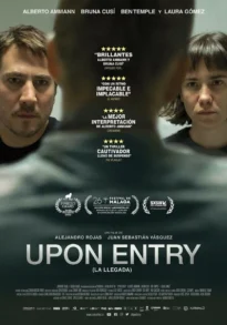 UPON ENTRY – L’arrivo