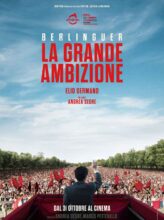 BERLINGUER – La Grande Ambizione