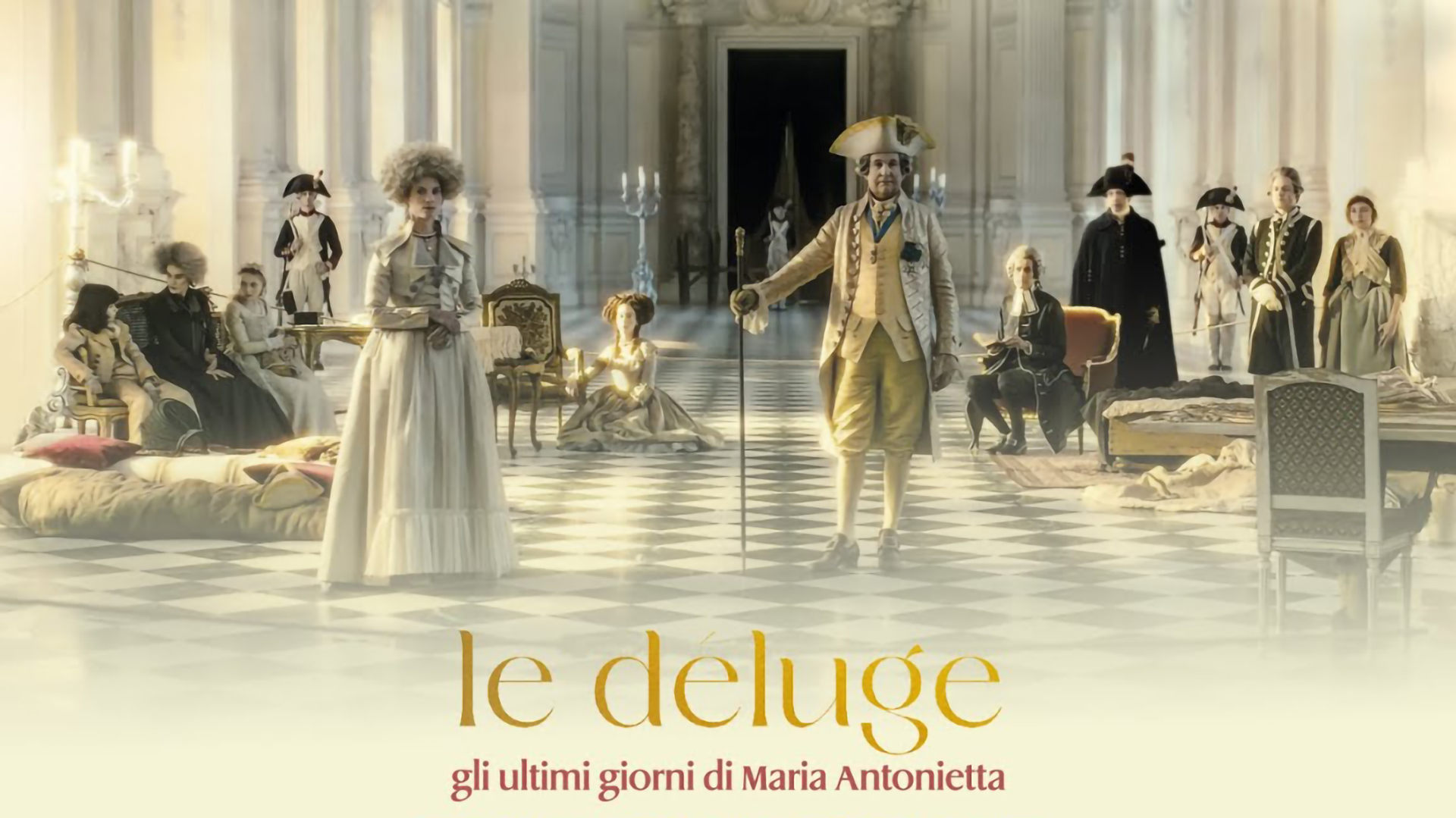 LE DÉLUGE – Gli ultimi giorni di Maria Antonietta