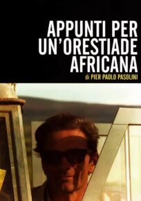 APPUNTI PER UN’ORESTIADE AFRICANA