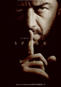 SPEAK NO EVIL – Non parlare con gli sconosciuti